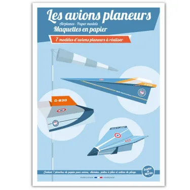 Les avions planeurs, maquettes en papier 'Sophie et Martin'